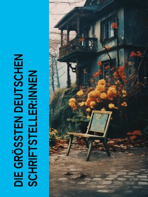 cover image of Die größten deutschen Schriftsteller